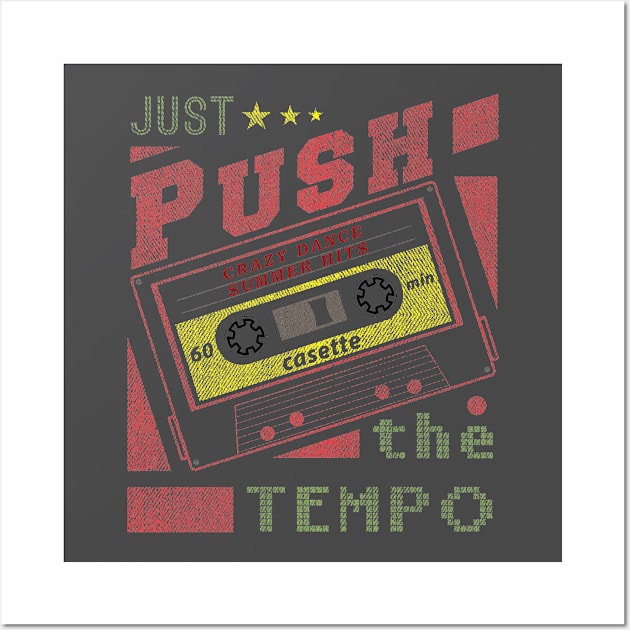 push the tempo Wall Art by hayr pictures